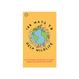 100 Ways to Help Wildlife