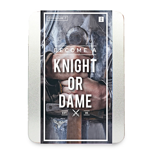 Become a Knight or Dame