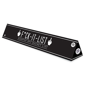 F*ck It List