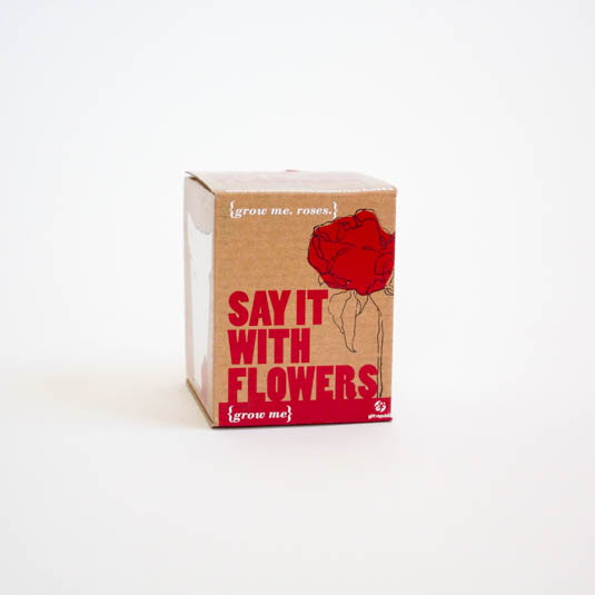 Grow Me: Say It With Flowers