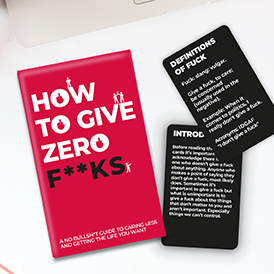 How to give Zero F**ks